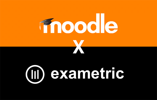 Moodle X Exametric